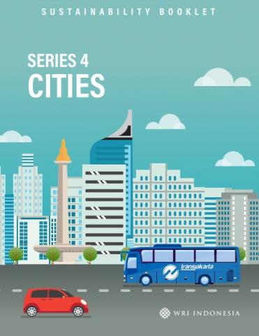 WRI Indonesia Sustainability booklet on cities