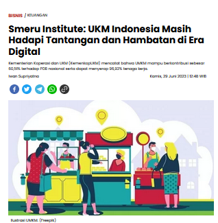 Smeru Institute: UKM Indonesia Masih Hadapi Tantangan dan Hambatan di Era Digital