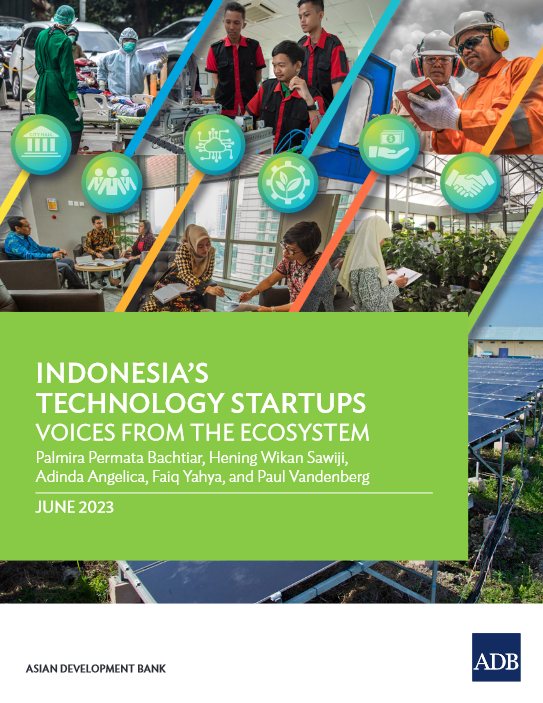 Indonesia’s technology startups: voices from the ecosystem