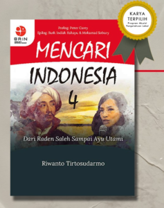 Mencari Indonesia volume 4 oleh Riwanto Tirtosudarmo