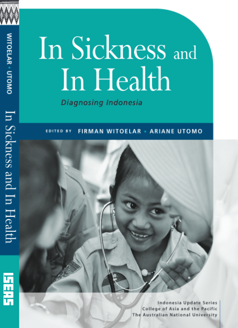 In sickness and in health: diagnosing Indonesia